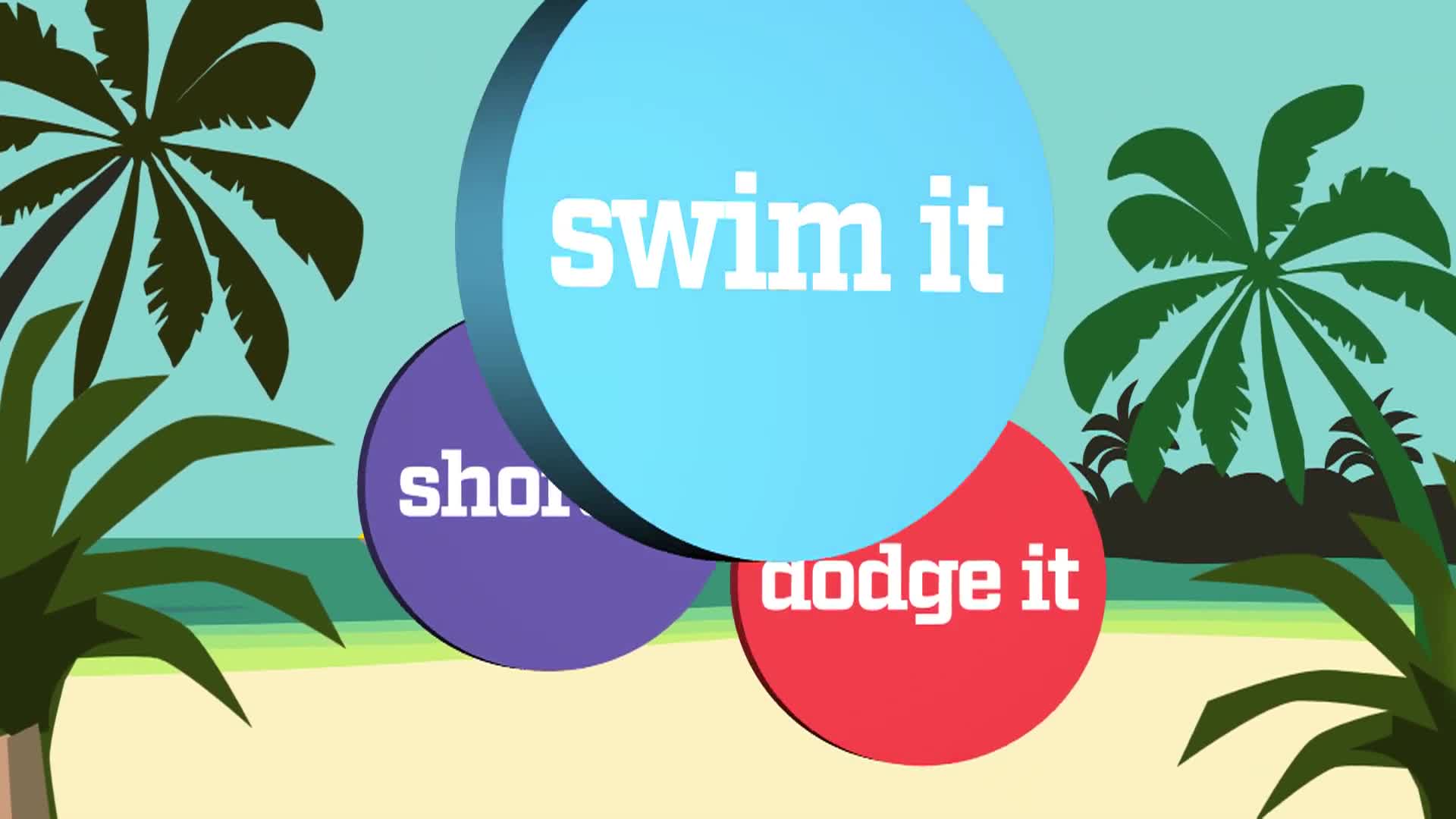 Florida Health | Swim it, Shore it, or Dodge it